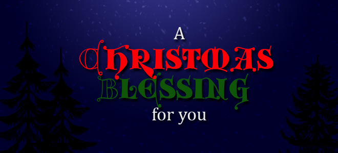 A Christmas Blessing | UnForced Perspective
